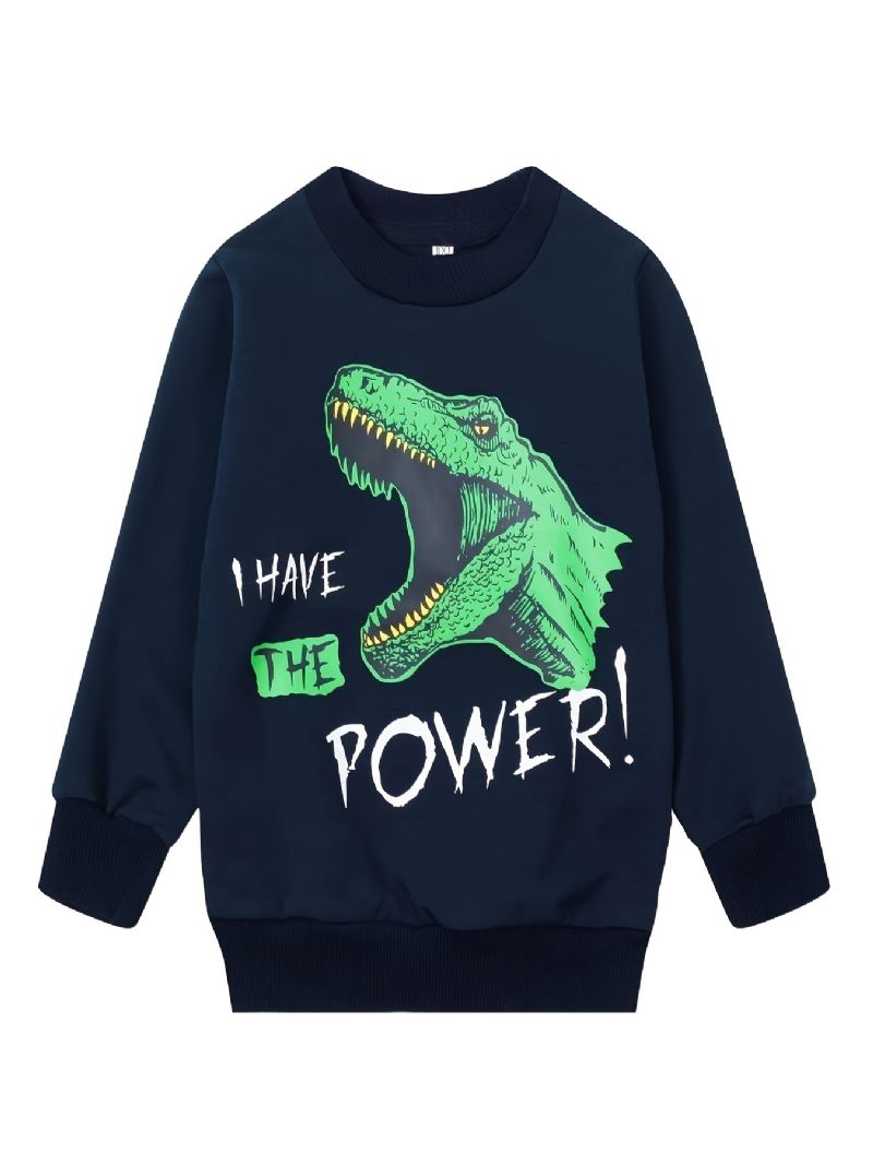 Poikien I Have The Power Dinosaur Pyöreäkauluksinen Pitkähihainen Collegepaita