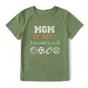 Rento Mom Of Poikien Print Crew Neck T-paita Löysä Lyhythihainen Muoti Kesä T-paidat Topit Naisten Vaatteet